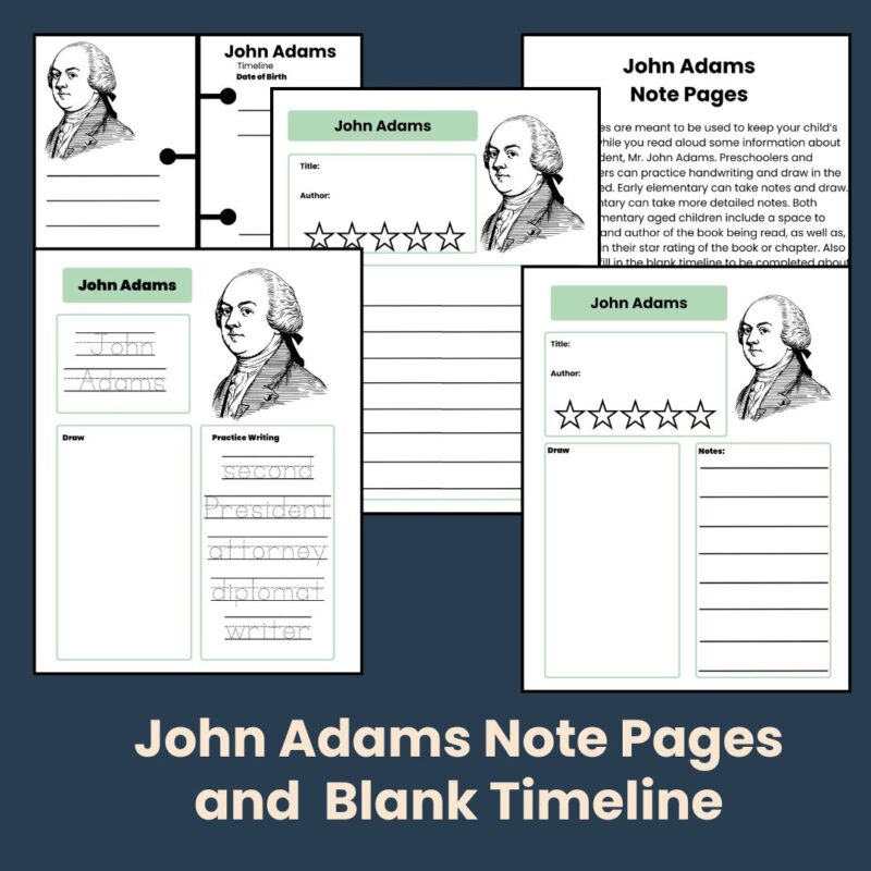 President John Adams Note Pages and Fill in the Blank Timeline