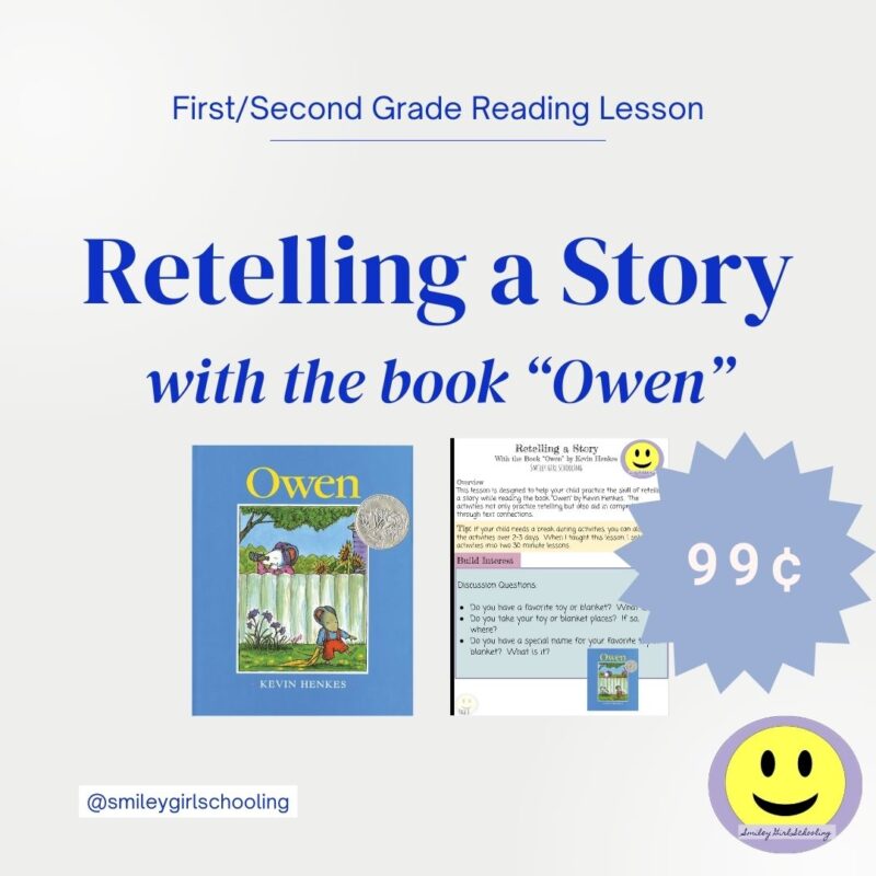 Retelling a Story with the book "Owen"