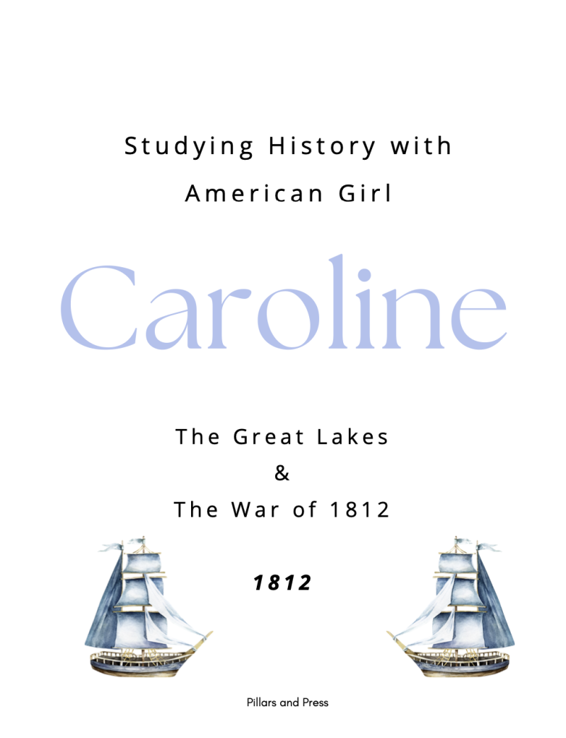 American Girl Unit Study | Caroline