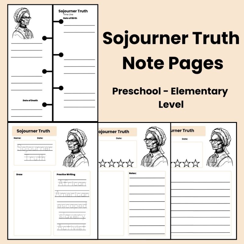 Sojourner Truth History Note Pages and Time Line Black History Figure