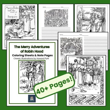 The Merry Adventures of Robin Hood Note Pages and Coloring Sheets Classic Read Aloud