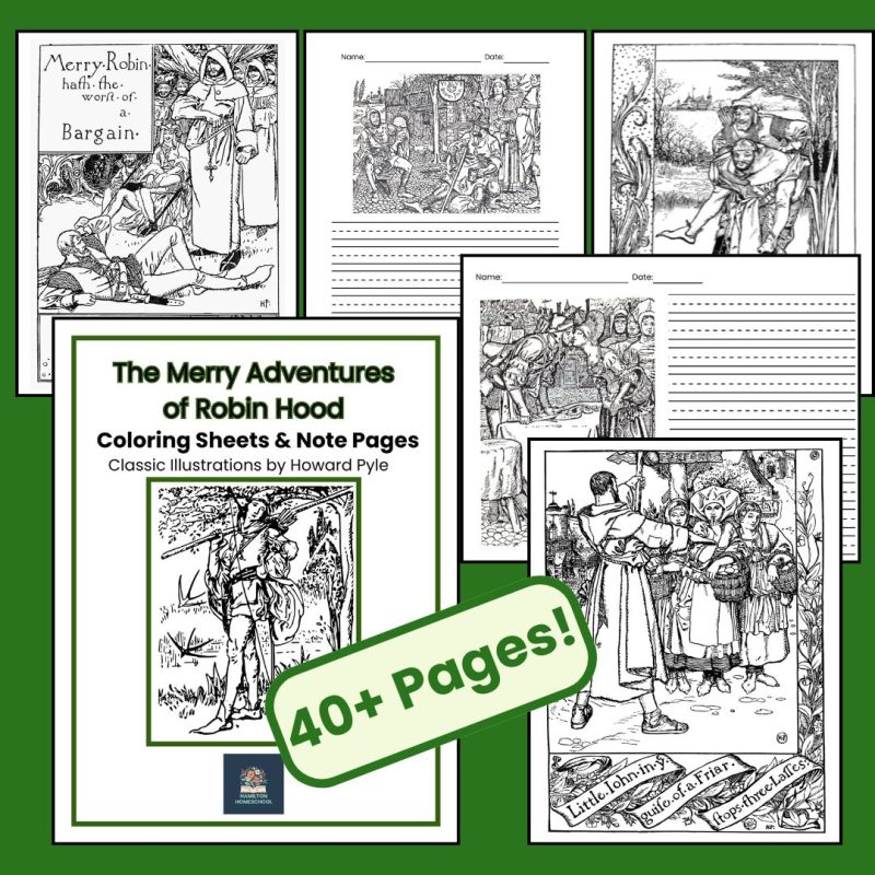 The Merry Adventures of Robin Hood Note Pages and Coloring Sheets Classic Read Aloud