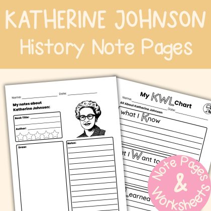Katherine Johnson Student Note Pages & Worksheets