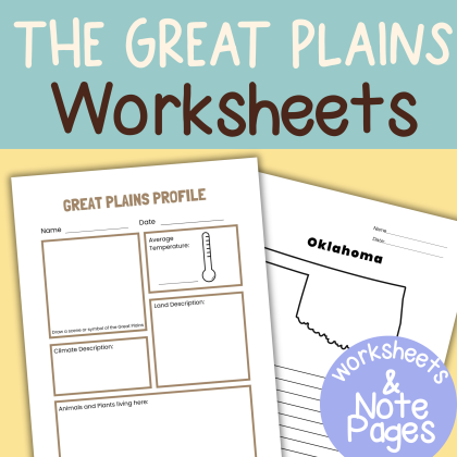 The Great Plains Worksheets & Note Pages Geography and History Unit