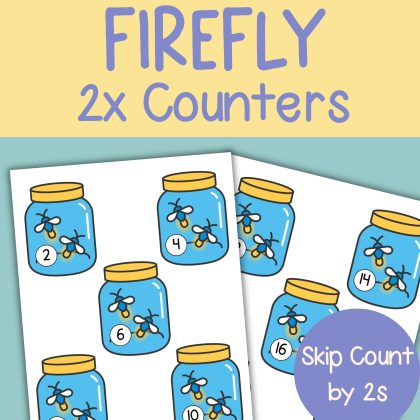 Firefly Skip Counters Count by 2s Firefly in a Jar Math Manipulatives Even Numbers