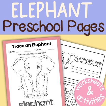E is for Elephant Preschool Learning Pack E Week Lesson Plan