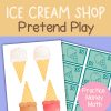 Ice Cream Shop Dramatic Play Pack Printable Pretend Play Set Ice Cream Parlor