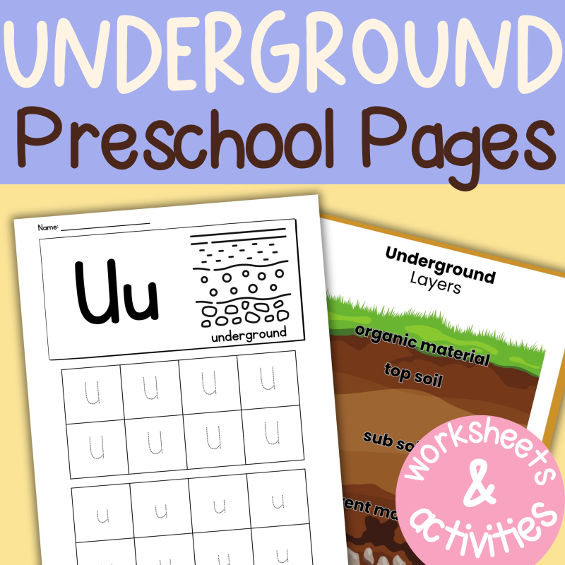 U is for Underground Preschool Kindergarten Activity Sheets