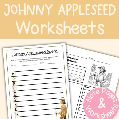 Johnny Appleseed Family Unit Study Worksheets Activities and Note Pages John Chapman