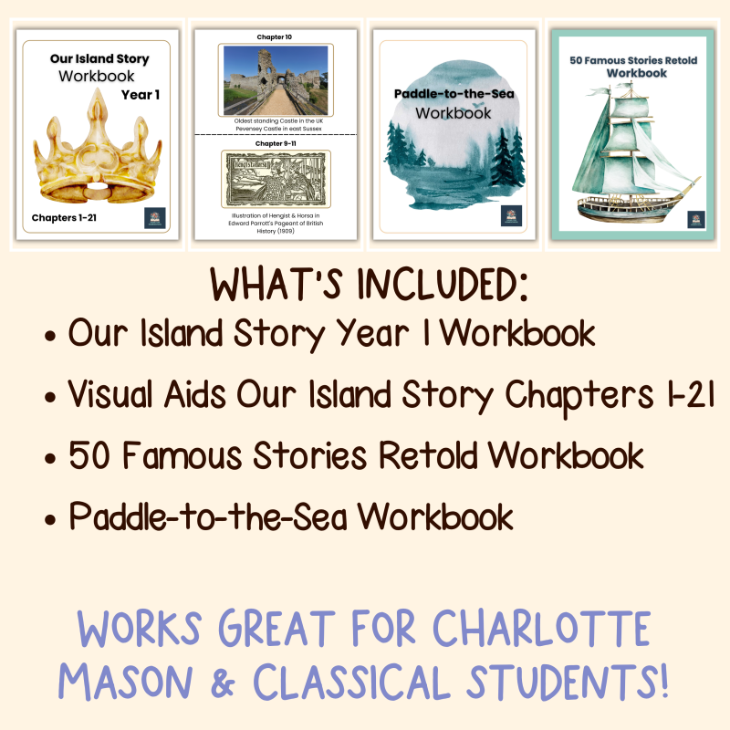 Charlotte Mason Year 1 Workbook Bundle Paddle to the Sea Our Island Story 50 Famous Stories Retold - Image 2