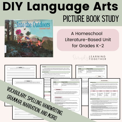 Picture Book Study | Literature-Based | Into the Outdoors | Homeschool