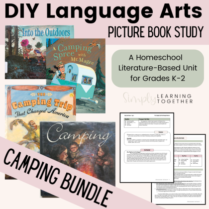 Picture Book Study BUNDLE | Literature-Based | Camping Theme
