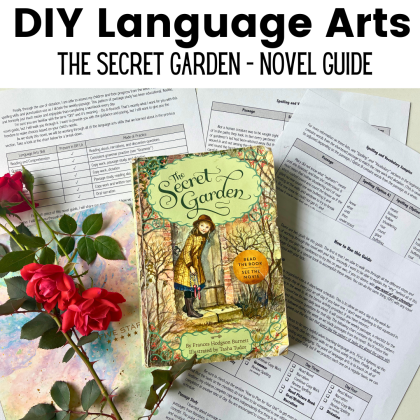 The Secret Garden - DIY Language Arts Novel Guide
