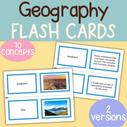 Geography Flashcards, 70 Landforms & Waterscapes (2 Versions)