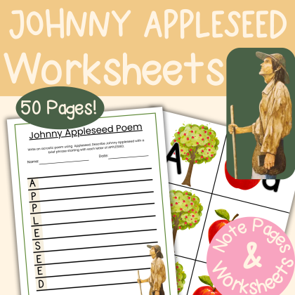 Johnny Appleseed Family Unit Study Worksheets Activities and Note Pages John Chapman