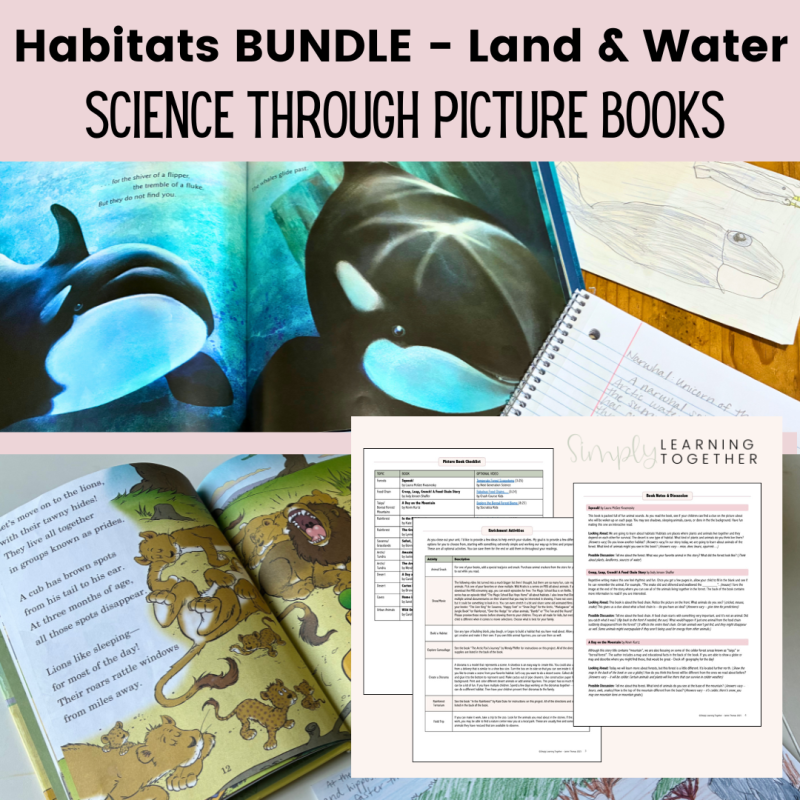 Science Through Picture Books | Habitats BUNDLE - Land and Water