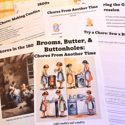 Brooms, Butter, & Buttonholes: Chores From Another Time